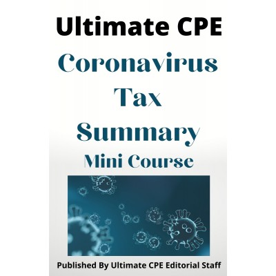 Coronavirus Tax Summary 2023 Mini Course